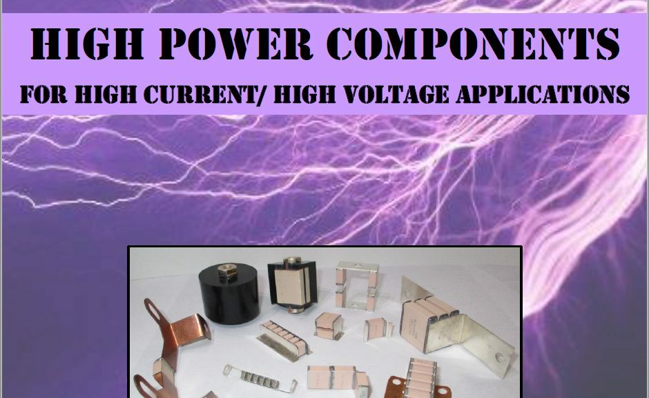 PPI - High Power Components For High Current High Voltage Applications